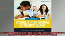 READ book  Master the Catholic High School Entrance Exams 2014 Petersons Master the Catholic High Full EBook