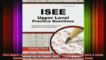 READ book  ISEE Upper Level Practice Questions ISEE Practice Tests  Exam Review for the Independent Full EBook