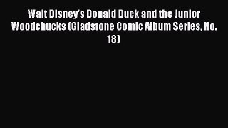 [PDF] Walt Disney's Donald Duck and the Junior Woodchucks (Gladstone Comic Album Series No.