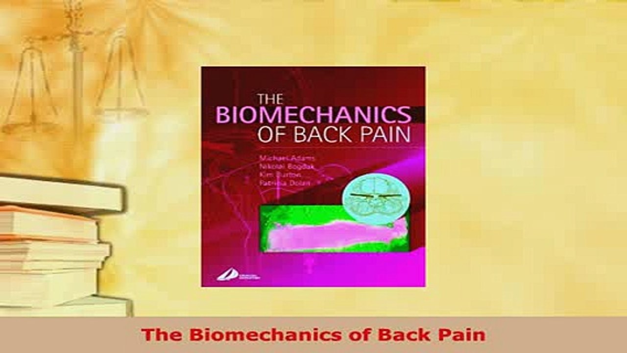 PDF  The Biomechanics of Back Pain PDF Full Ebook