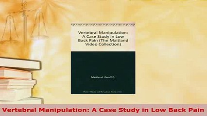 PDF  Vertebral Manipulation A Case Study in Low Back Pain PDF Full Ebook