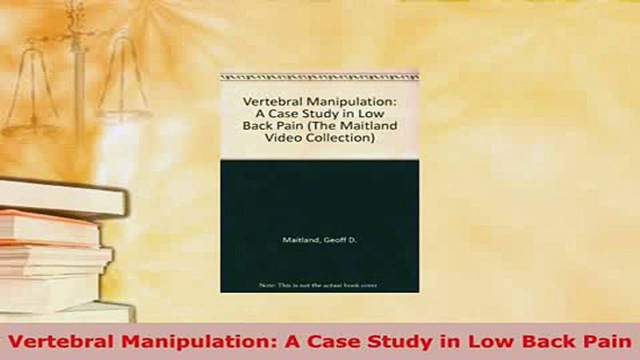 PDF  Vertebral Manipulation A Case Study in Low Back Pain PDF Full Ebook