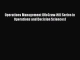 [Read book] Operations Management (McGraw-Hill Series in Operations and Decision Sciences)