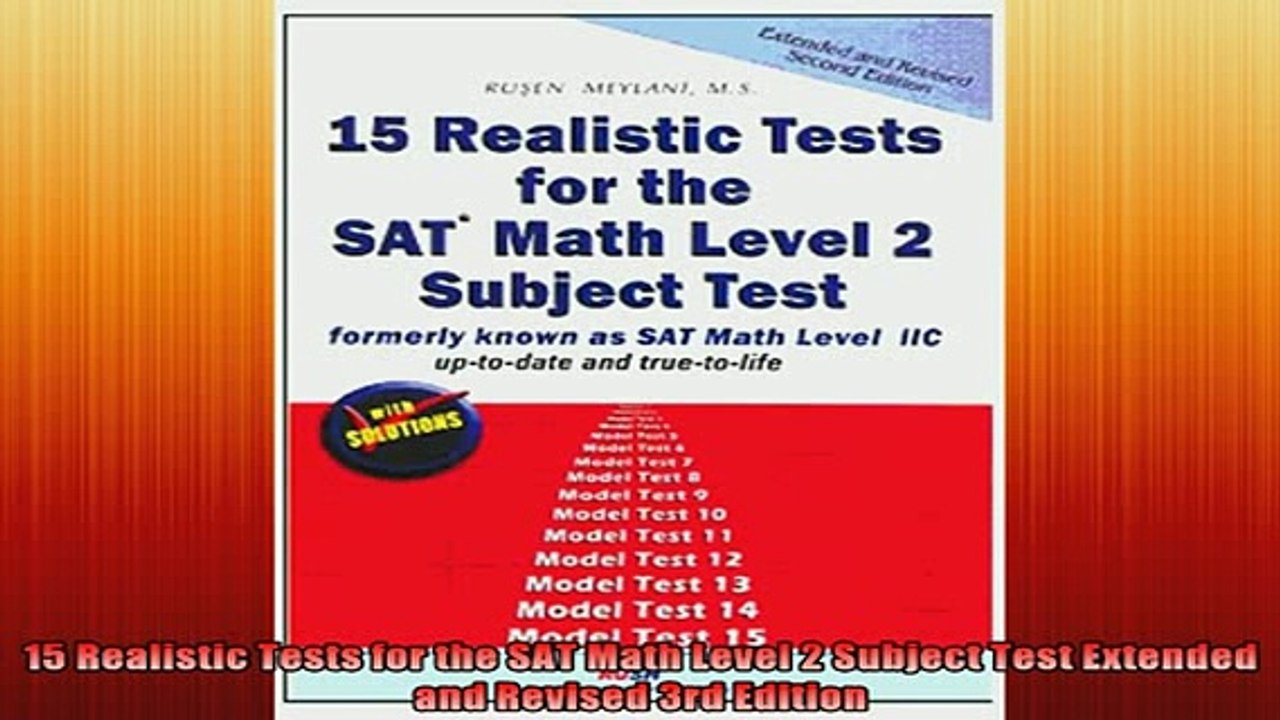 READ book  15 Realistic Tests for the SAT Math Level 2 Subject Test Extended and Revised 3rd Edition Free Online