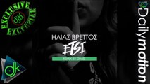 Ηλίας Βρεττός - Έτσι (Edit by DIMIS)
