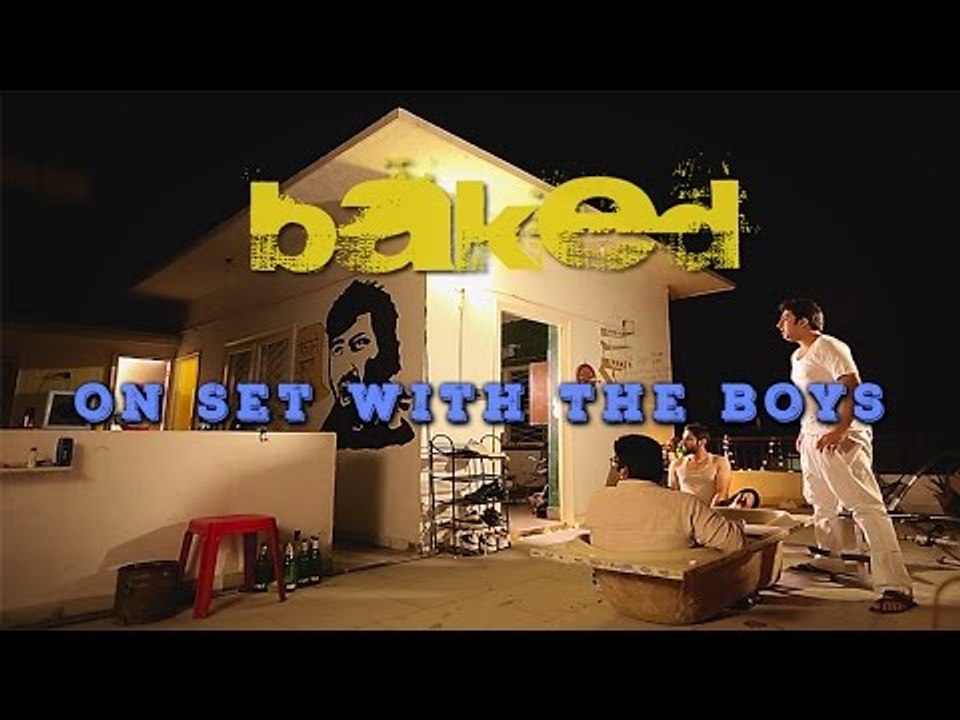 BAKED | On Set With The Boys