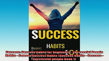 Download Video: READ book  Success Success habits for Beginners  Successful People Habits  Famous Success Habits Full EBook