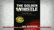 Downlaod Full PDF Free  The Golden Whistle Going Beyond The Journey to Coaching Success Full EBook