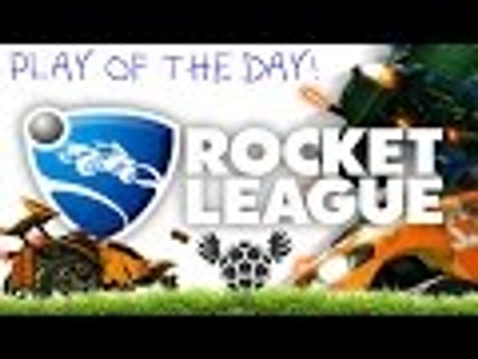 Play of the day! Rocket League Gameplay
