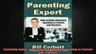 READ FREE Ebooks  Parenting Expert How to Build a Business Speaking to Parents and Teachers Online Free