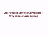 Laser cutting services coimbatore - Perfect cutting method