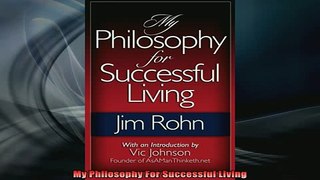 READ book  My Philosophy For Successful Living Full EBook