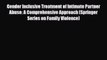 Read Gender Inclusive Treatment of Intimate Partner Abuse: A Comprehensive Approach (Springer