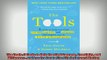 READ book  The Tools 5 Tools to Help You Find Courage Creativity and Willpowerand Inspire You to Full EBook