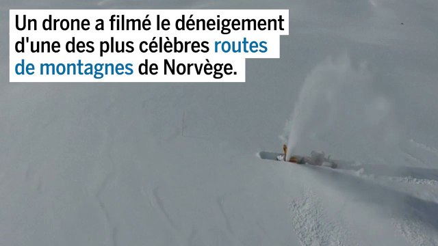 Un drone a filmé le déneigement d'une des plus célèbres routes de Norvège
