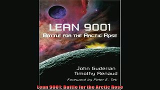 Free PDF Downlaod  Lean 9001 Battle for the Arctic Rose READ ONLINE