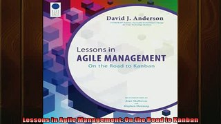 FREE PDF  Lessons in Agile Management On the Road to Kanban  FREE BOOOK ONLINE