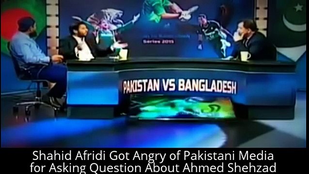 Shahid Afridi Got Angry of Pakistani Media for Asking Question About Ahmed Shehzad