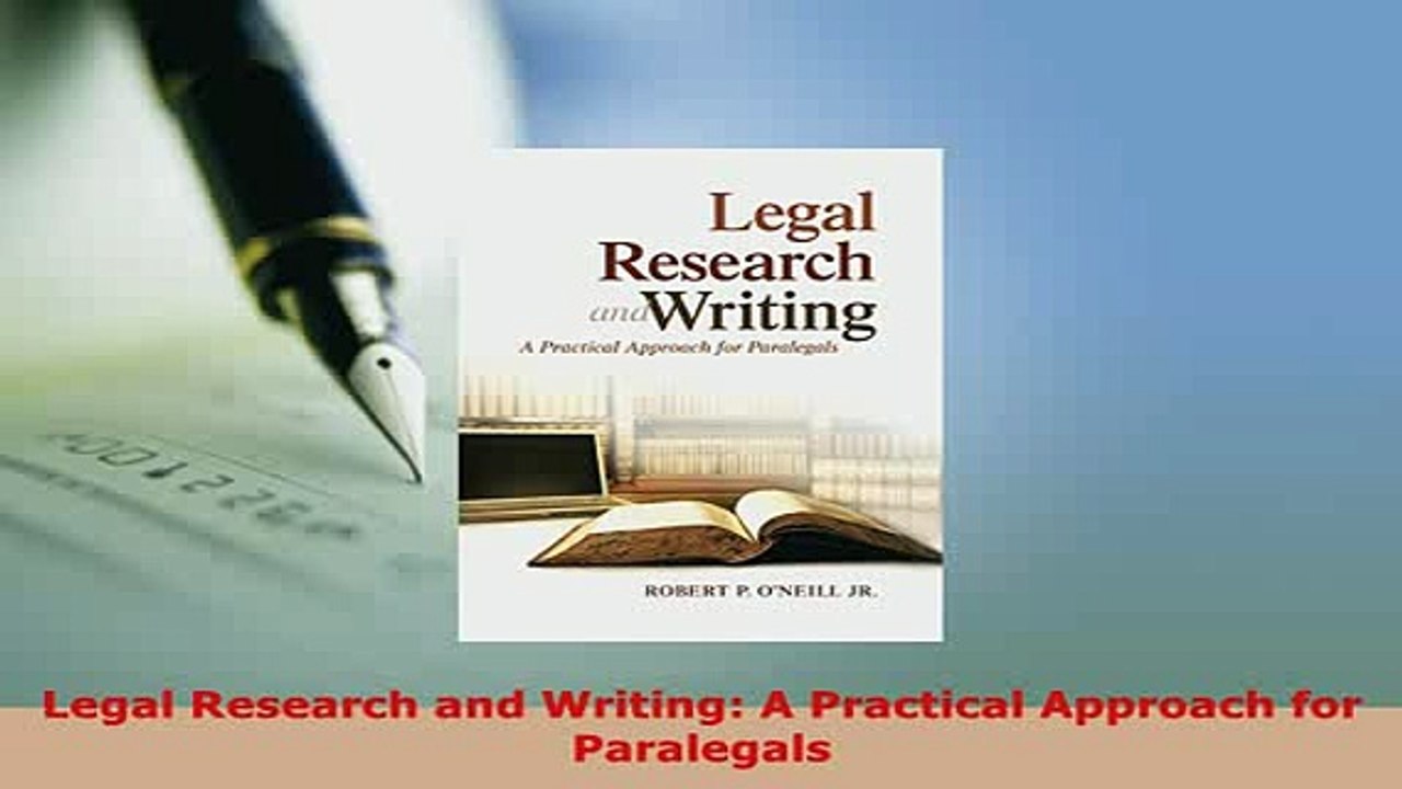 Download  Legal Research and Writing A Practical Approach for Paralegals Free Books