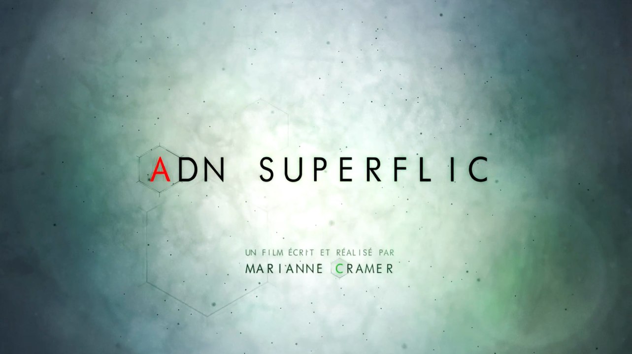 ADN Superflic (52 min)