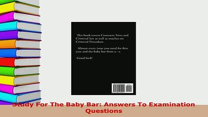 Download  Study For The Baby Bar Answers To Examination Questions  EBook