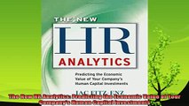 new book  The New HR Analytics Predicting the Economic Value of Your Companys Human Capital