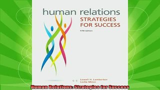 new book  Human Relations Strategies for Success