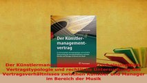 Download  Der Künstlermanagementvertrag Erscheinungsbild Vertragstypologie und rechtliche  EBook