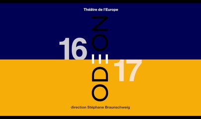 Saison 2016-2017 - Odéon-Théâtre de l'Europe - Abonnez-vous !