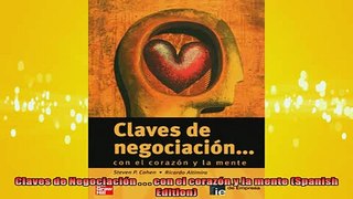 READ book  Claves de Negociación    con el corazón y la mente Spanish Edition Full Free
