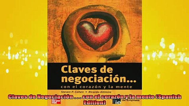 READ book Claves de Negociación con el corazón y la mente Spanish Edition Full Free