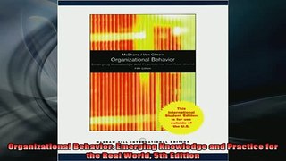 READ book  Organizational Behavior Emerging Knowledge and Practice for the Real World 5th Edition Online Free
