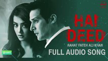Hai Deed (Full Audio Song)   Rahat Fateh Ali Khan   Punjabi Song Collection