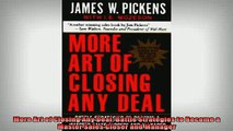 READ book  More Art of Closing Any Deal Battle Strategies to Become a Master Sales Closer and Online Free