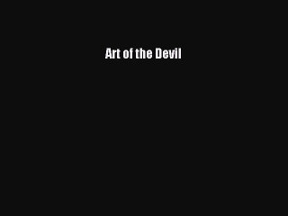 Read Art of the Devil Ebook Free