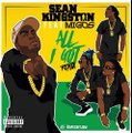 Sean Kingston Ft. Migos - All I Got (Remix)