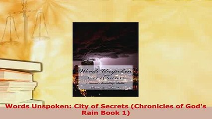 Download  Words Unspoken City of Secrets Chronicles of Gods Rain Book 1  Read Online