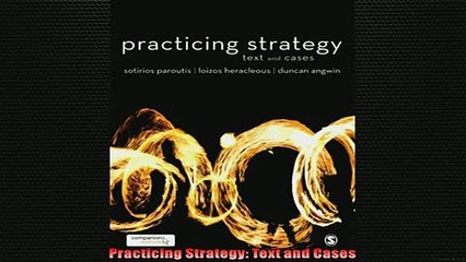 FREE PDF  Practicing Strategy Text and Cases READ ONLINE