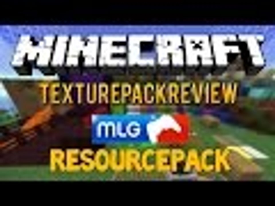 MINECRAFT: MLG Resourcepack [HD] - 1.8+