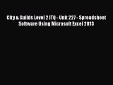 [PDF] City & Guilds Level 2 ITQ - Unit 227 - Spreadsheet Software Using Microsoft Excel 2013