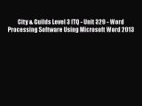 [PDF] City & Guilds Level 3 ITQ - Unit 329 - Word Processing Software Using Microsoft Word