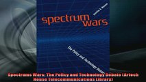 READ book  Spectrums Wars The Policy and Technology Debate Artech House Telecommunications Library  DOWNLOAD ONLINE