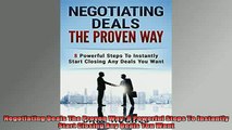 Downlaod Full PDF Free  Negotiating Deals The Proven Way 8 Powerful Steps To Instantly Start Closing Any Deals Full Free