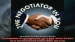 READ book  The Negotiator in You Negotiation Tips to Help You Get the Most out of Every Interaction Full Free