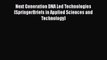 [PDF] Next Generation DNA Led Technologies (SpringerBriefs in Applied Sciences and Technology)