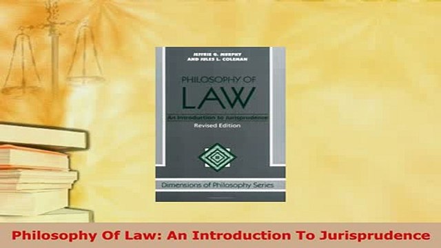 Download Philosophy Of Law An Introduction To Jurisprudence Read Online