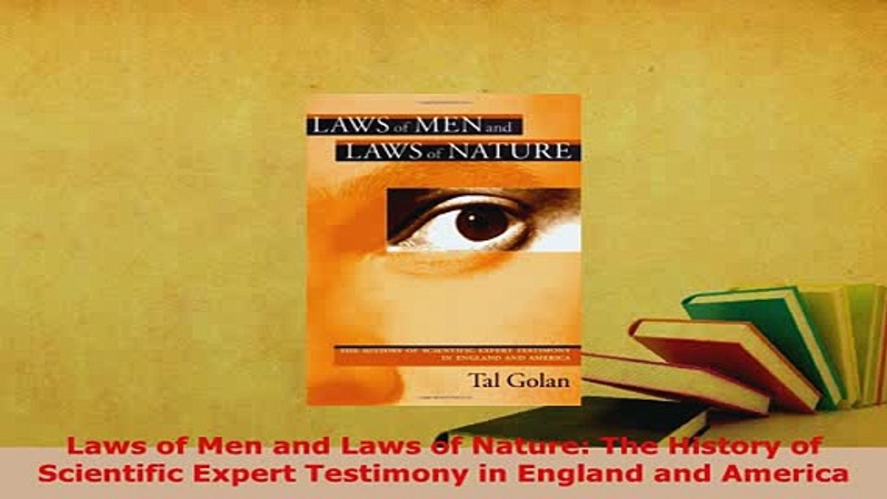 PDF  Laws of Men and Laws of Nature The History of Scientific Expert Testimony in England and  EBook
