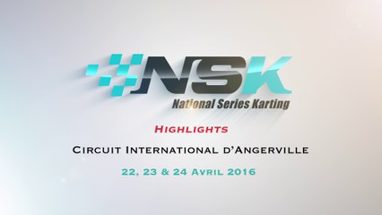 NSK2016 -ANGERVILLE HIGHLIGHTS-