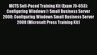[PDF] MCTS Self-Paced Training Kit (Exam 70-653): Configuring Windows® Small Business Server