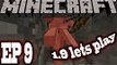 MINECRAFT 1.9 LETS PLAY EP 9- here they come